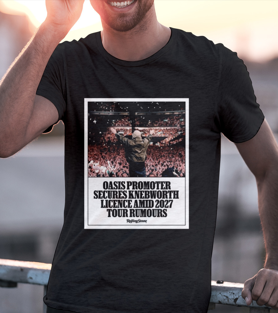 Rolling Stone Oasis Promoter Secures Knebworth Licence Amid 2027 Tour Rumours T-Shirt