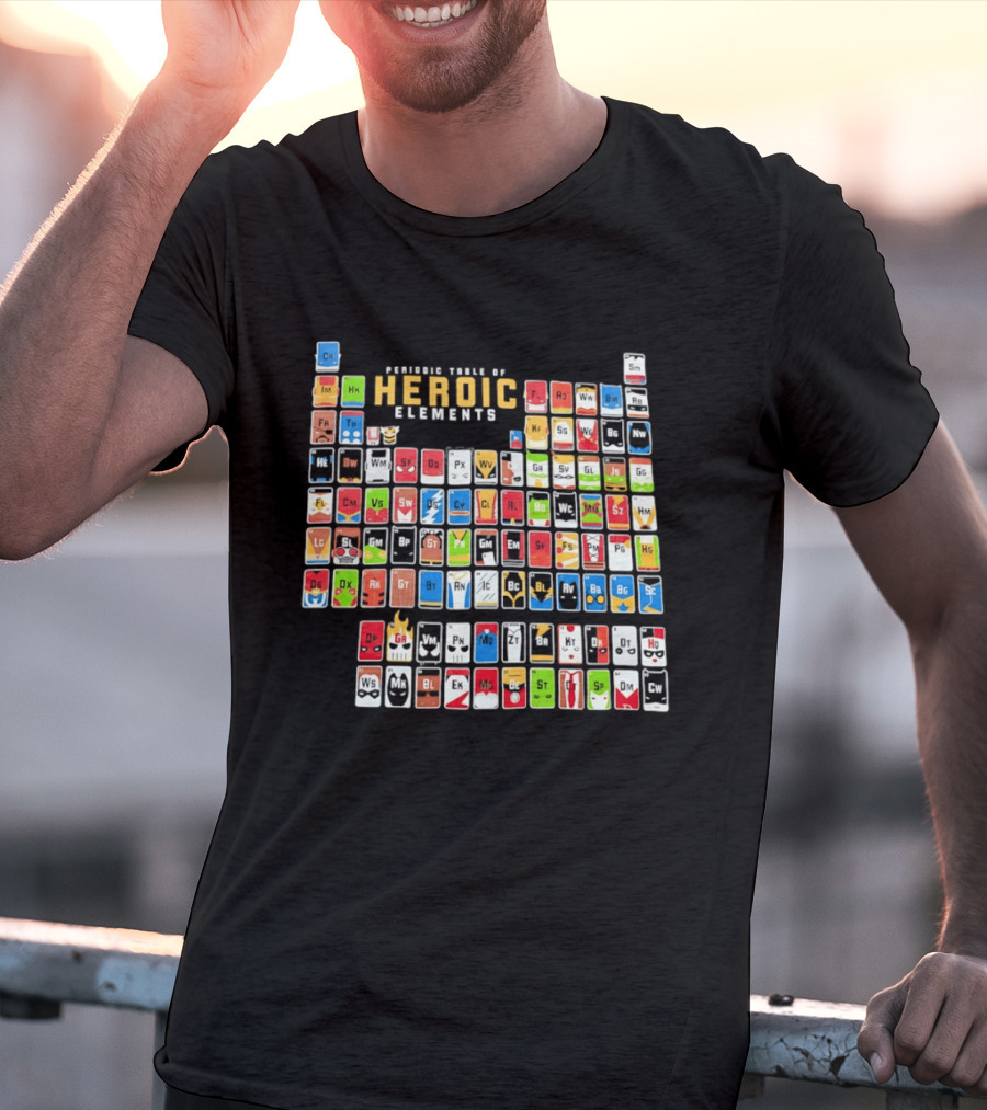 Periodic Table Of Heroic Elements Superhero Chart T-Shirt