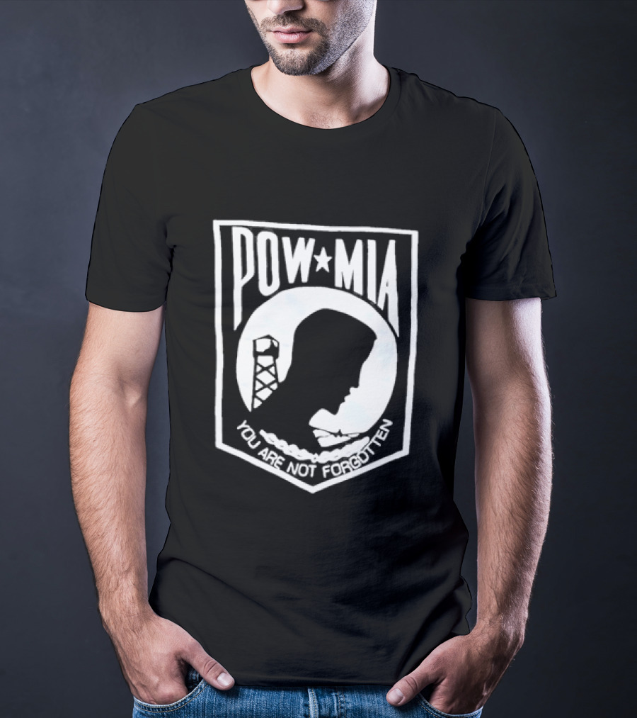 POW MIA You Are Not Forgotten Military Remembrance T-Shirt