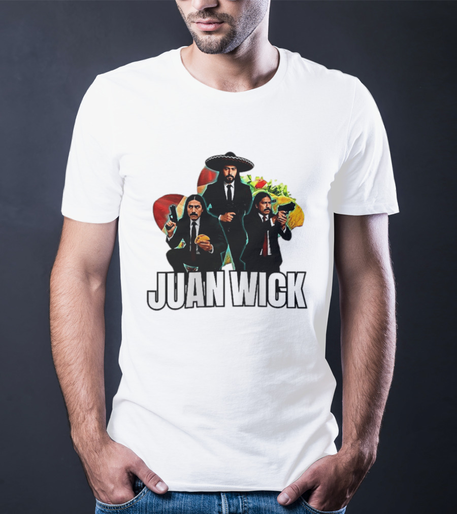 Juan Wick John Wick Taco Sombrero Mexican T-Shirt