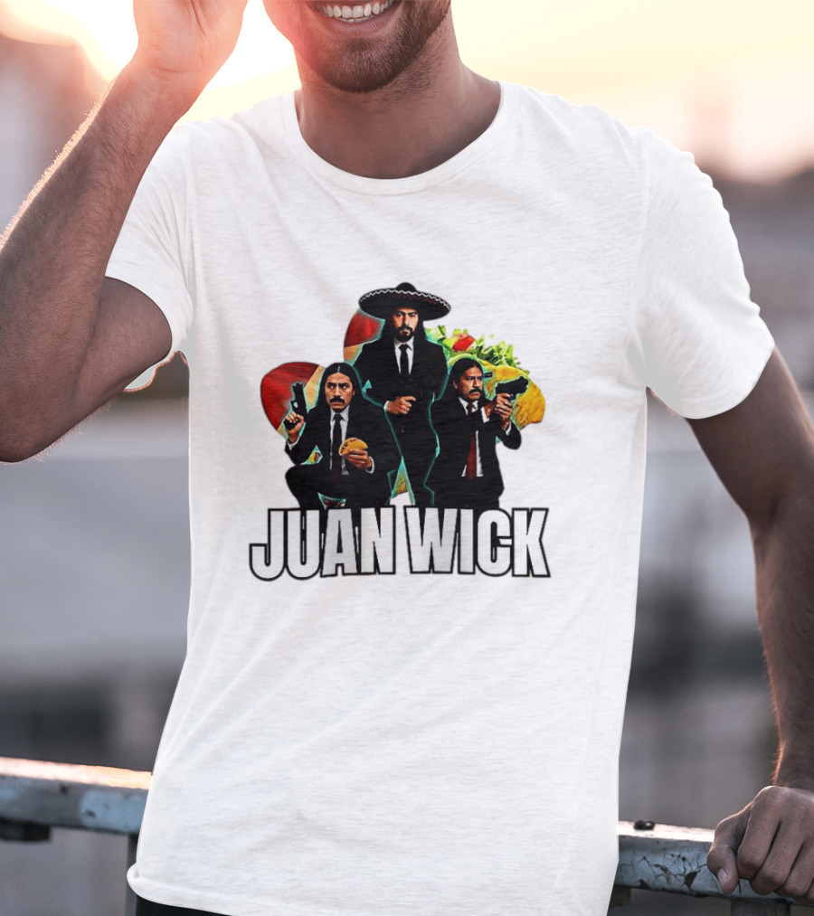 Juan Wick John Wick Taco Sombrero Mexican T-Shirt
