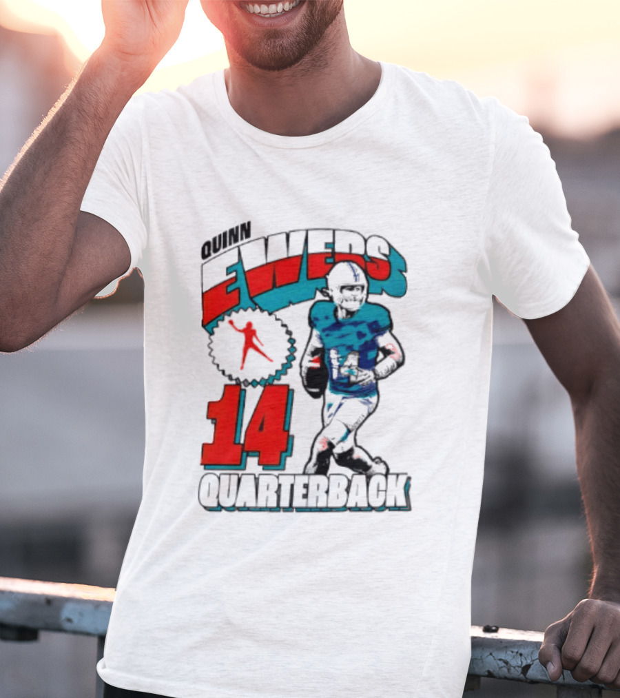Quinn Ewers Miami Dolphins 14 Football Quarterback T-Shirt