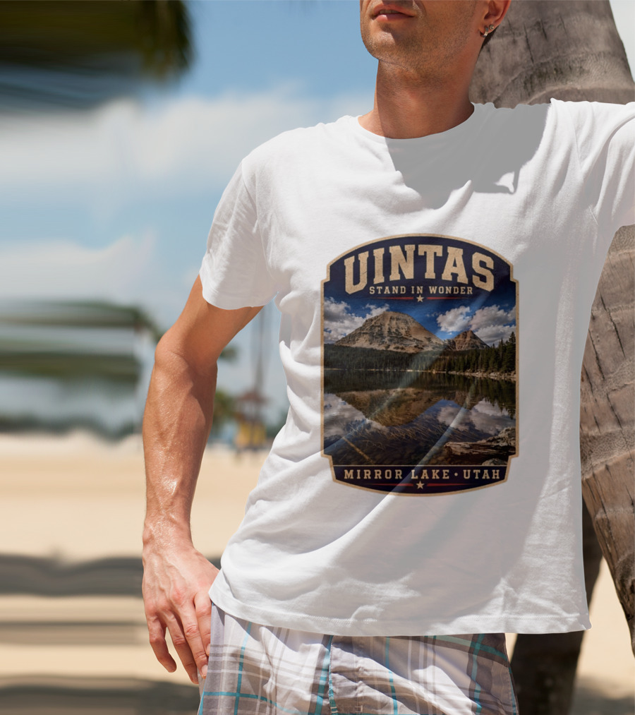 Uintas Stand In Wonder At Mirror Lake Utah T-Shirt