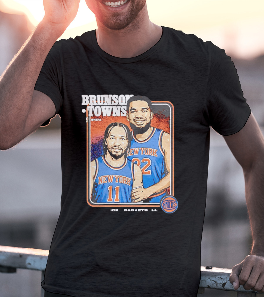 Brunson Towns NBA New York Knicks 11 32 Knicks Step Brothers T-Shirt
