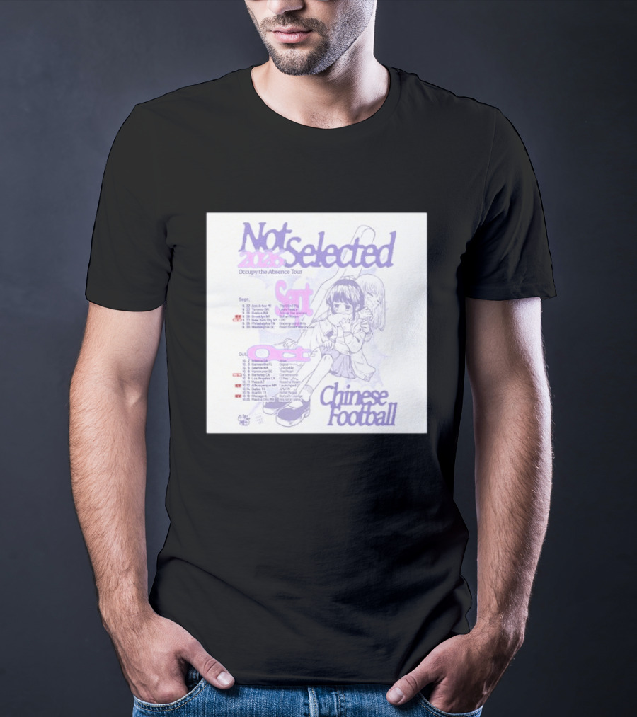 Not Selected 2026 Occupy The Absence Tour Chinese Football Anime T-Shirt