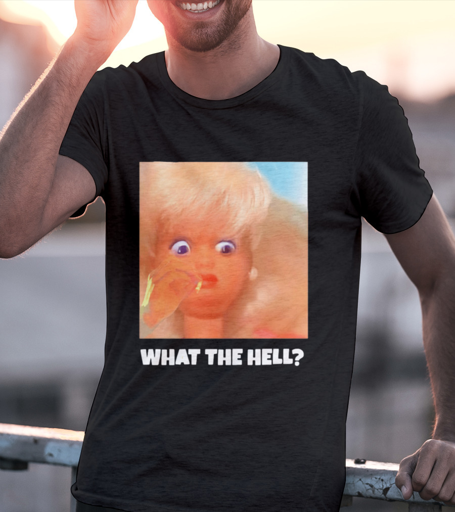 What The Hell Doll Meme Reaction Funny Expression T-Shirt