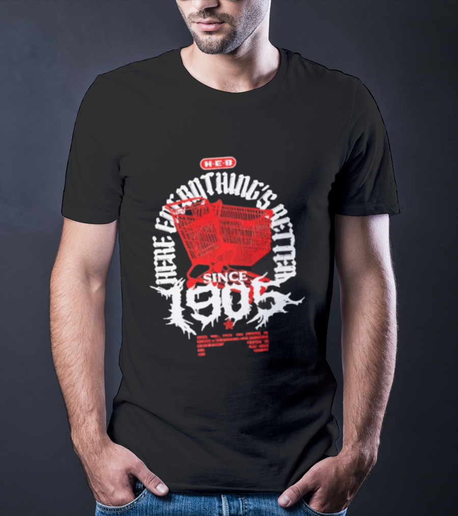 HEB Everything's Better Red Shopping Cart Since 1905 T-Shirt