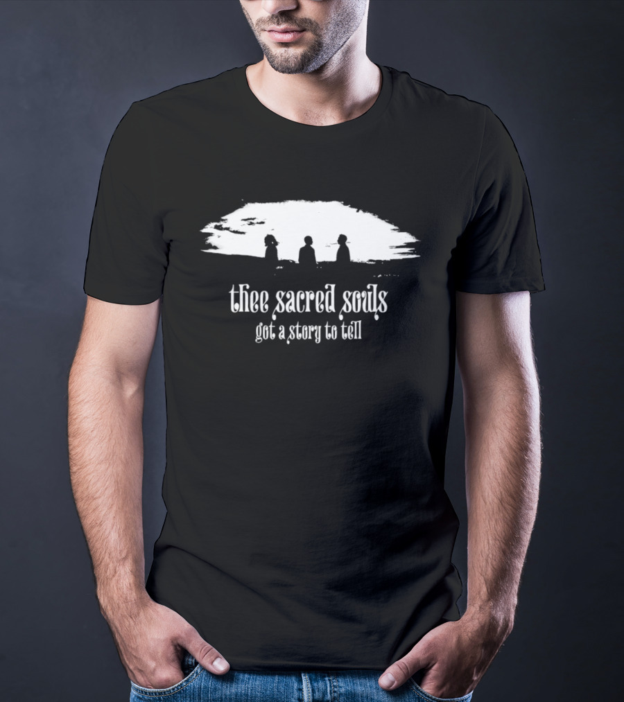 Thee Sacred Souls Got A Story To Tell Soul Music T-Shirt