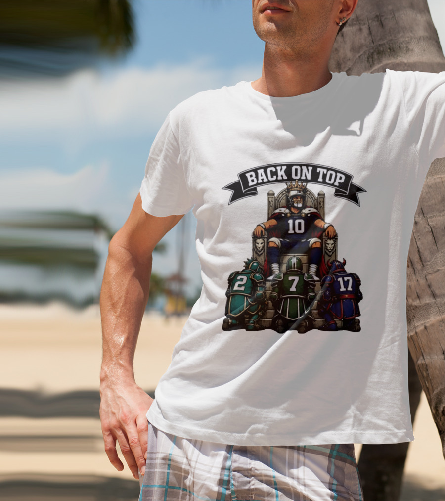 Back On Top Football Jersey Number 10 Quarterback With Throne And Rivals T-Shirt