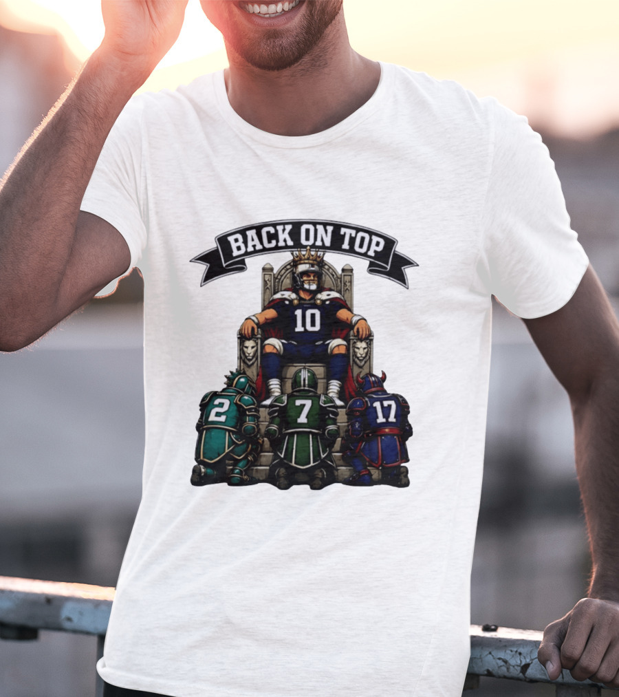 Back On Top Football Jersey Number 10 Quarterback With Throne And Rivals T-Shirt