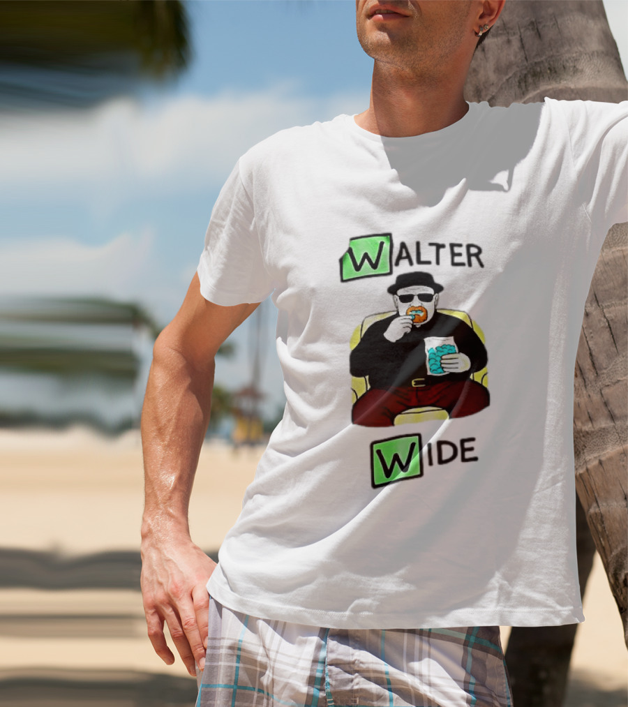 Walter Wide Breaking Bad Parody Green Letters Sitting Eating Blue Candy T-Shirt
