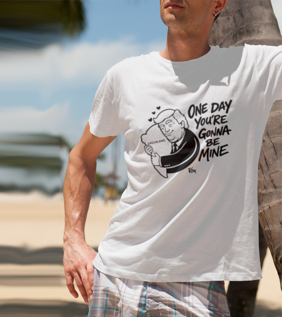 One Day Youre Gonna Be Mine Trump Hugging Pillow Hearts T-Shirt