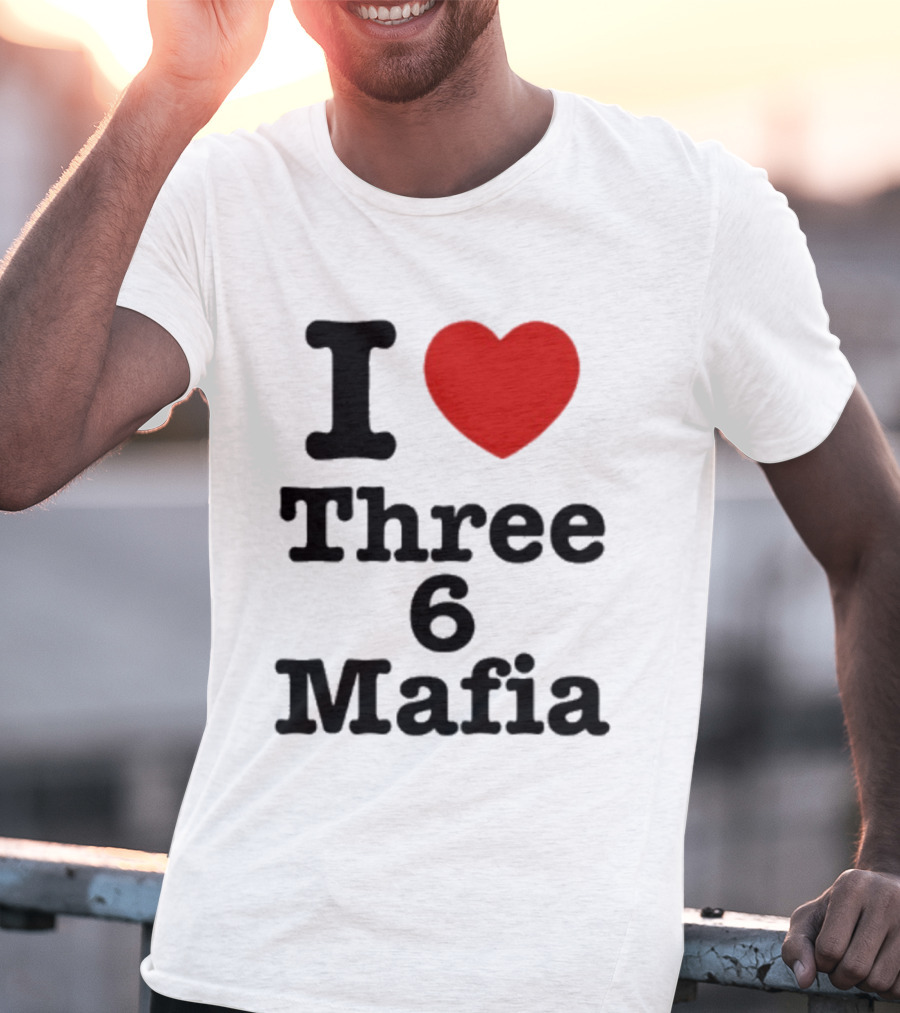 I Love Three 6 Mafia Trendsetter T-Shirt