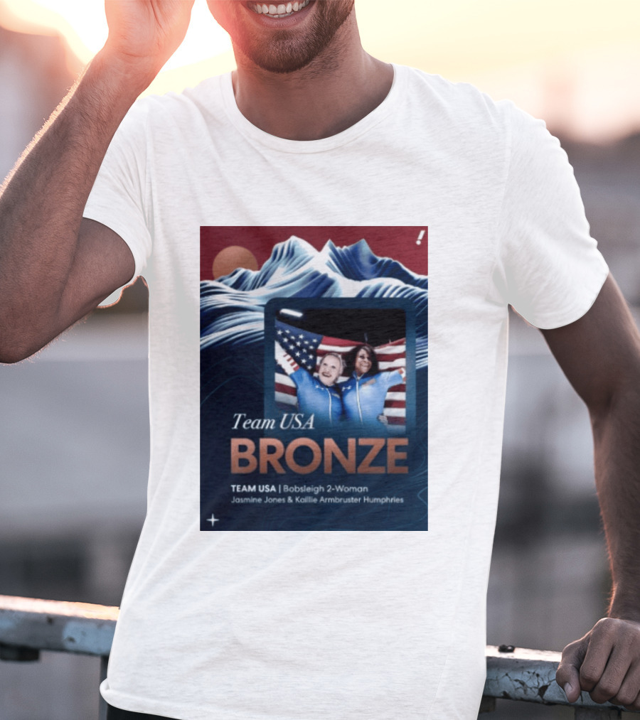 Team USA Bronze Bobsleigh 2 Woman Jasmine Jones Kaillie Armbruster Humphries T-Shirt