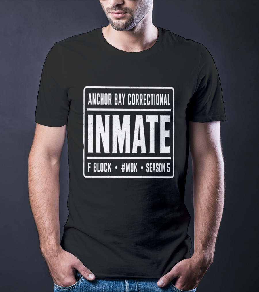 Anchor Bay Correctional Inmate F Block MOK Season 5 T-Shirt