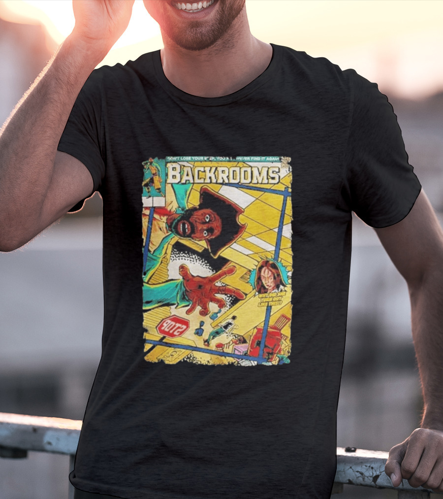 Backrooms Horror Comic Why Did She Turn Out Like This Don't Lose Your Way Stop Sign Creepy Scene T-Shirt