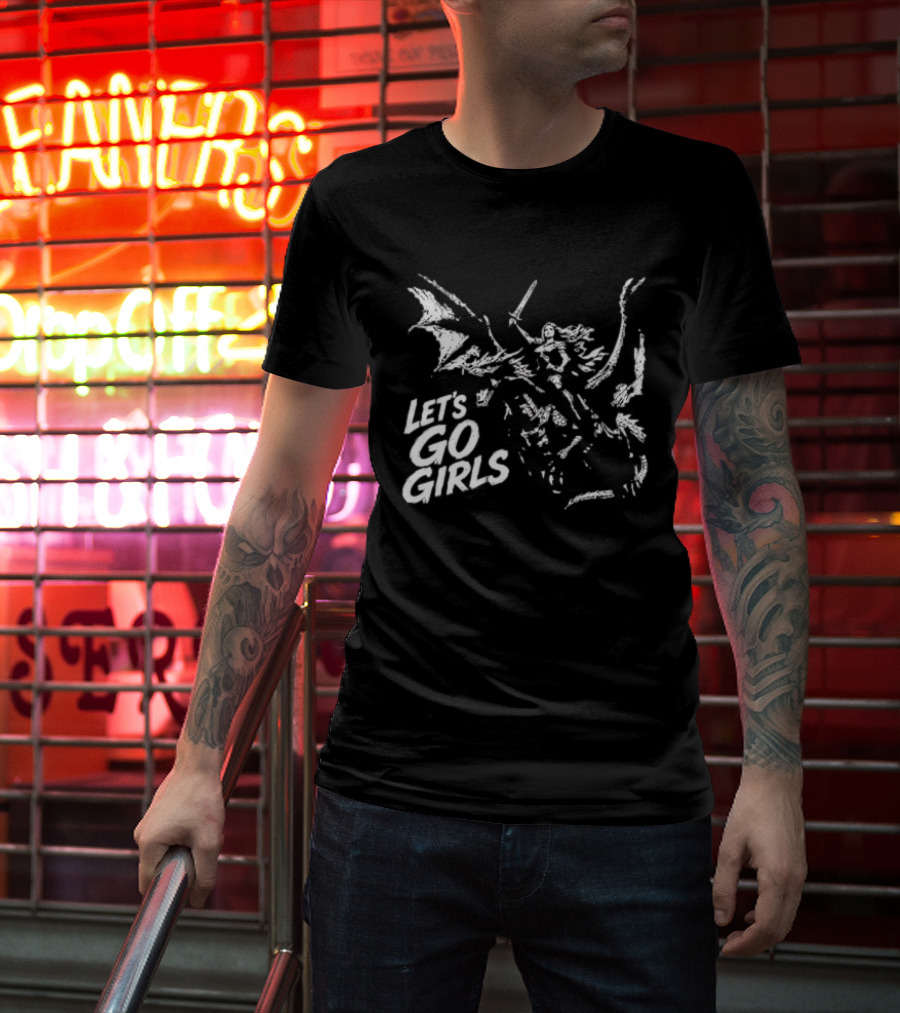 Let's Go Girls Dragon Rider Warrior Woman Sword Fighter T-Shirt