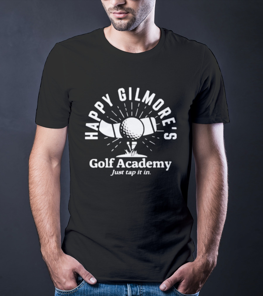 Happy Gilmore's Golf Academy Just Tap It T-Shirt