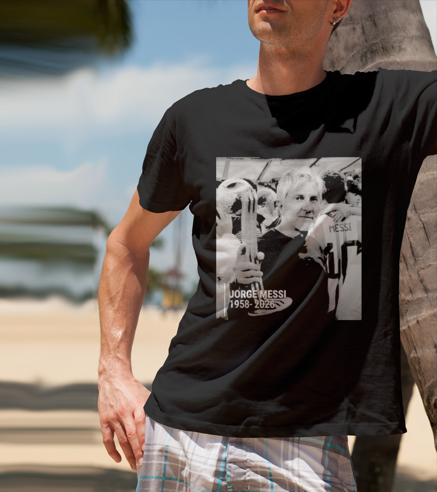 Jorge Messi 1958 2026 In Loving Memory T-Shirt