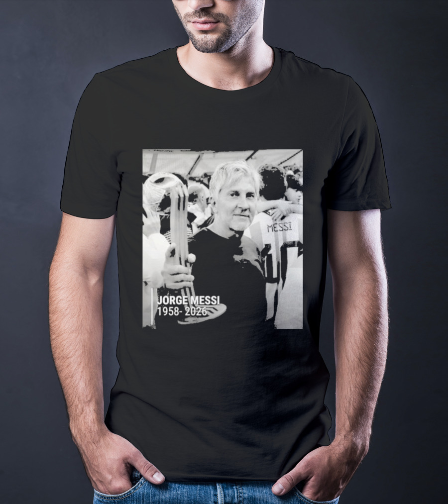 Jorge Messi 1958 2026 In Loving Memory T-Shirt