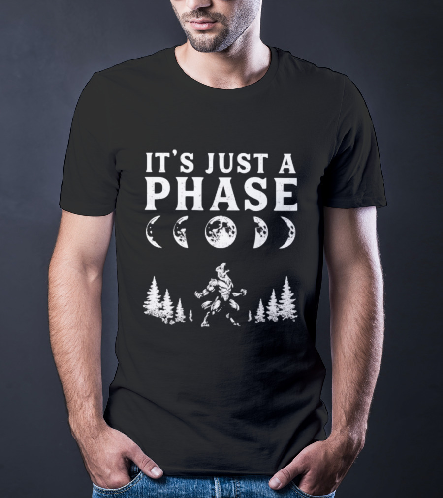 It's Just A Phase Moon Wolf Phases T-Shirt