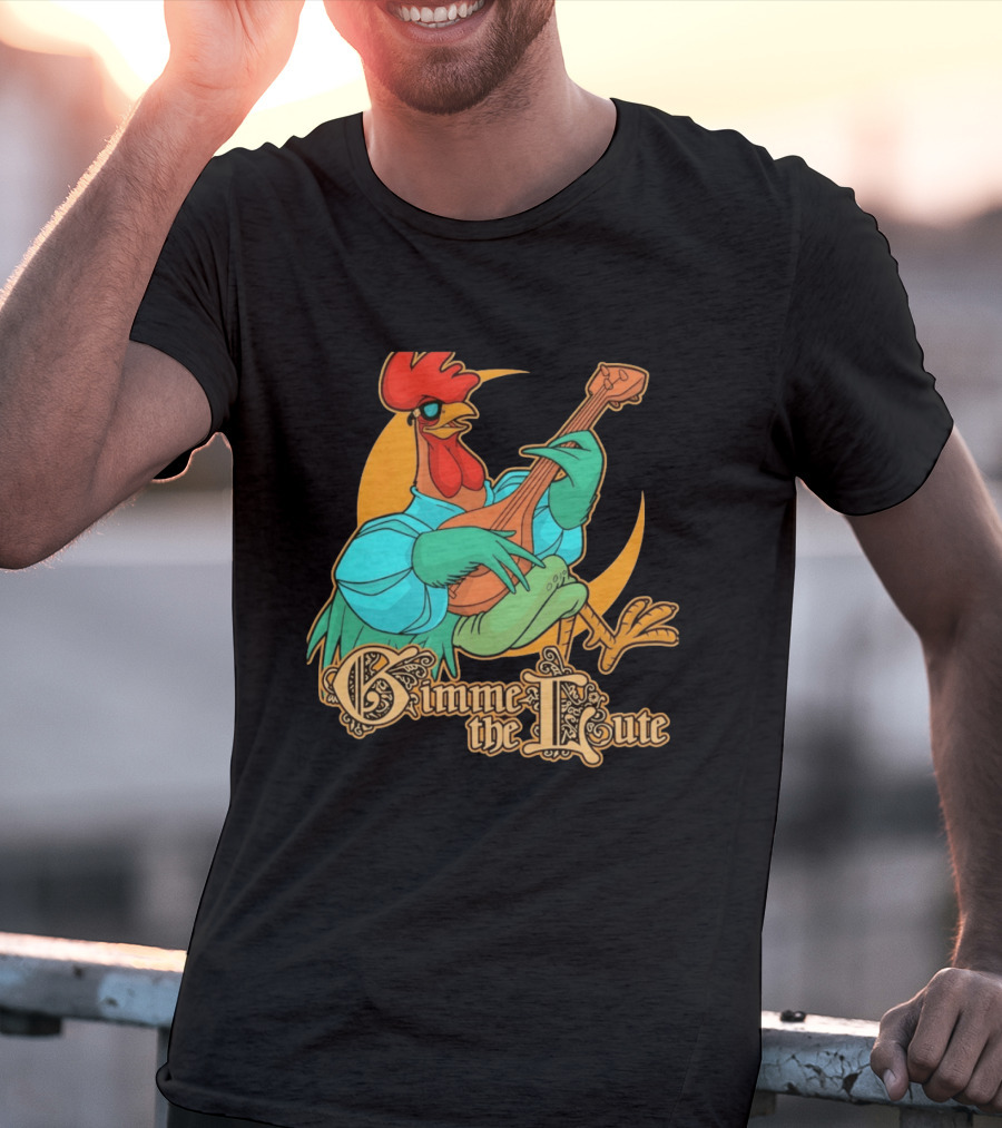 Rooster Musician Gimme The Lute Bard Funny Chicken Playing Instrument T-Shirt