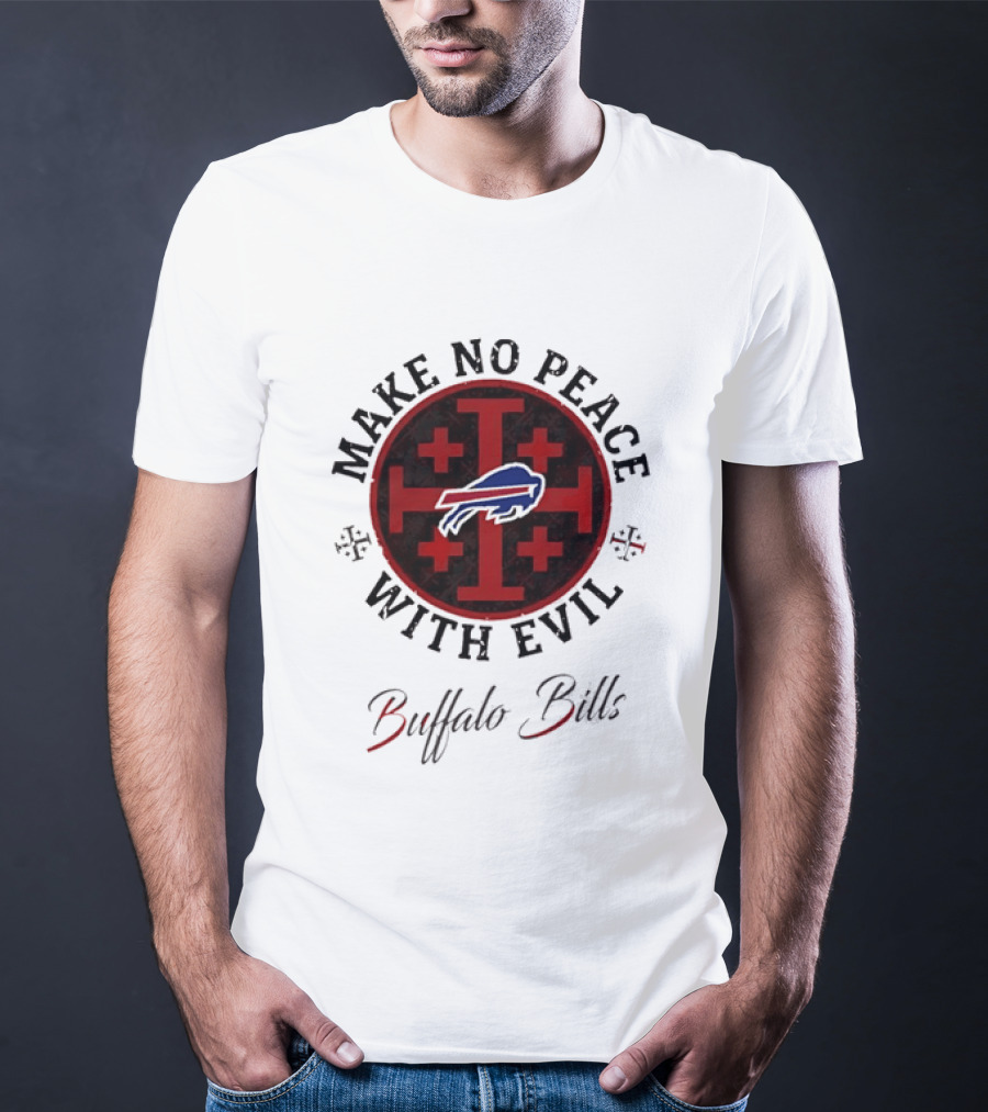 Buffalo Bills Make No Peace With Evil T-Shirt