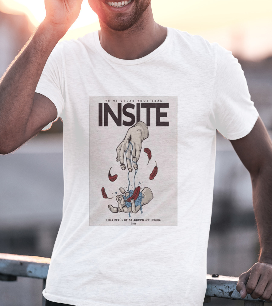 INSITE Te Vi Volar Tour 2026 Lima Perú 07 De Agosto CC Leguia T-Shirt