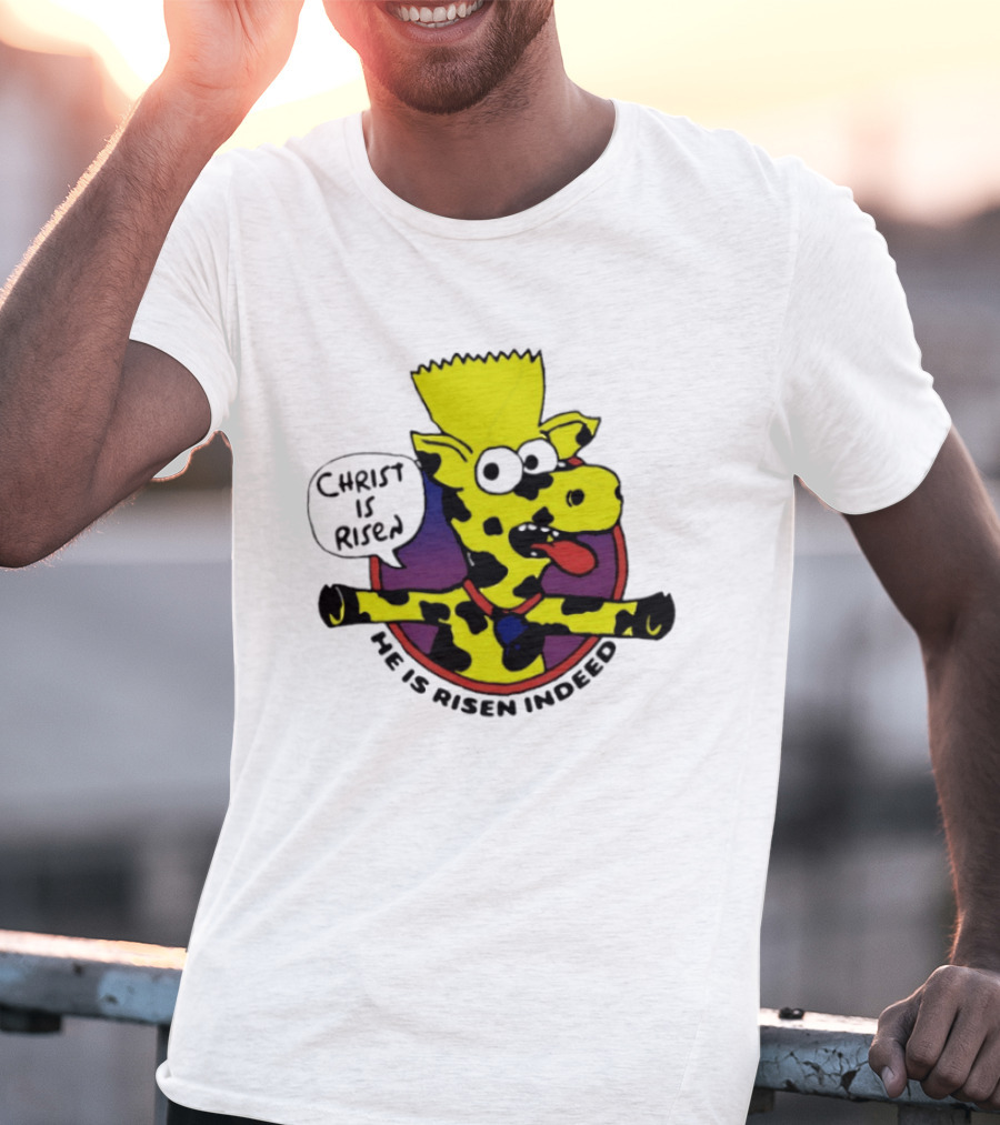 Christ Is Risen He Is Risen Indeed Simpson Cow Cartoon T-Shirt