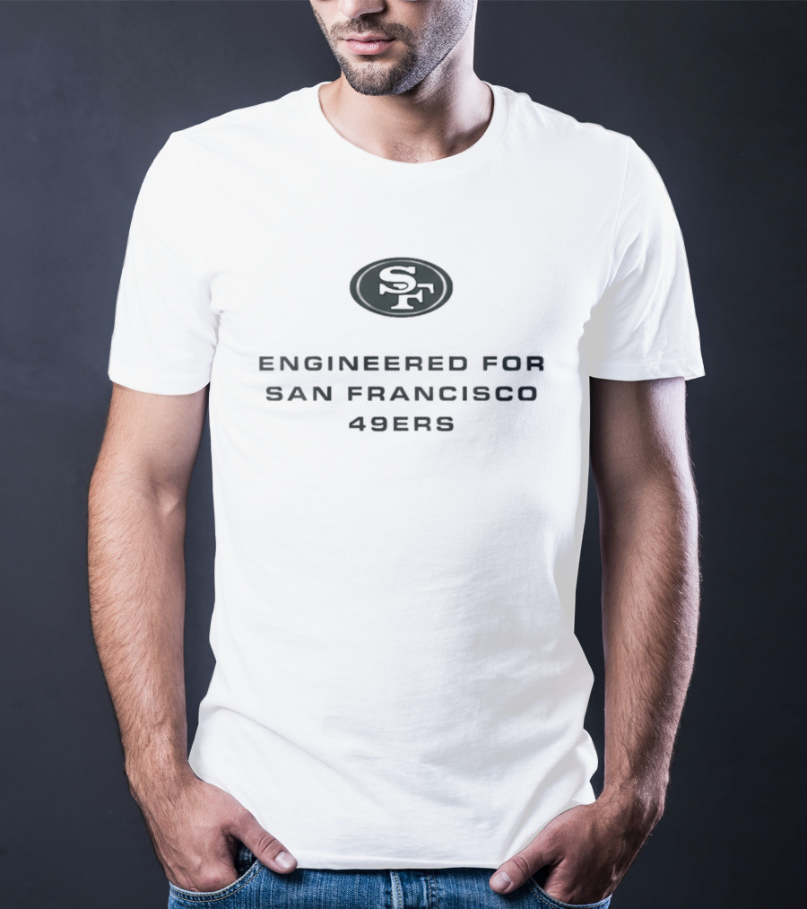 Kyle Shanahan SF Engineered For San Francisco 49ers T-Shirt