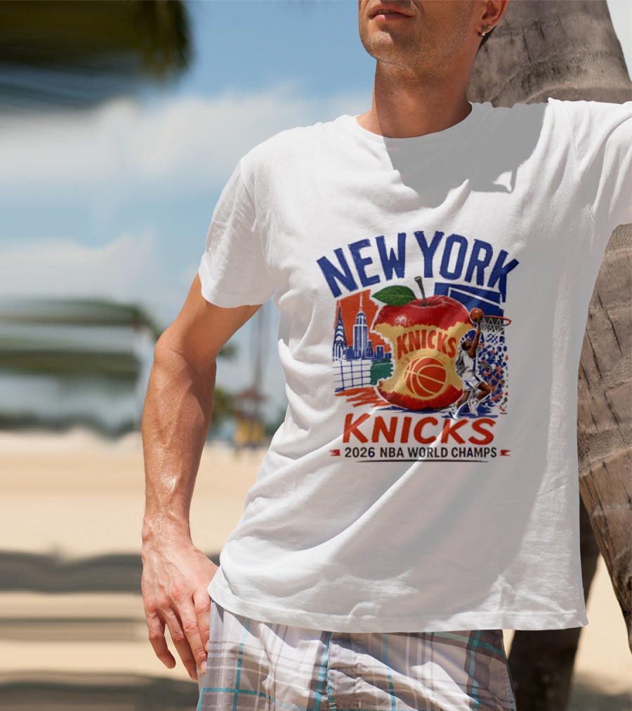 New York Knicks 2026 NBA World Champs Skyline Apple Basketball T-Shirt