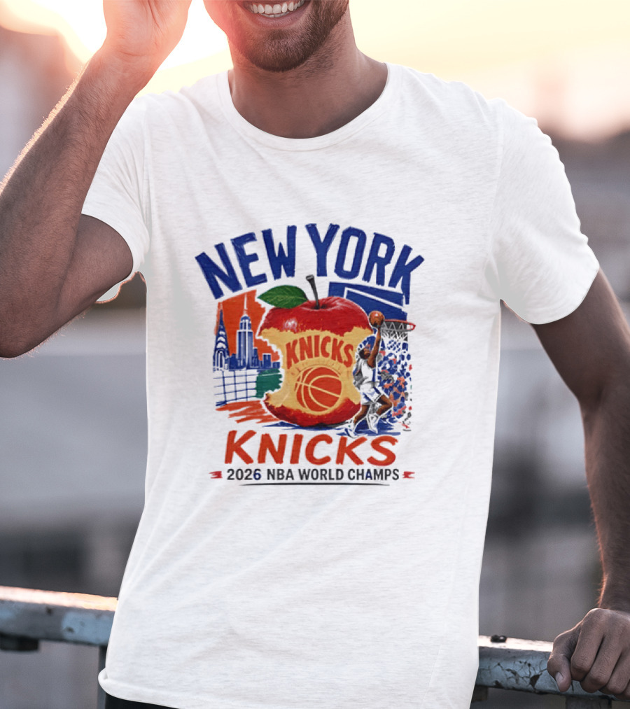 New York Knicks 2026 NBA World Champs Skyline Apple Basketball T-Shirt