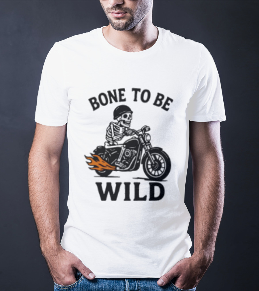 Bone To Be Wild Skeleton Motorcycle Rider Flames T-Shirt