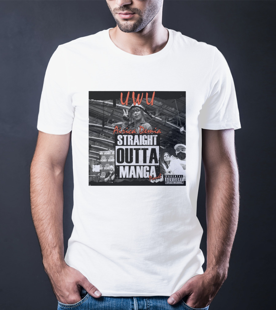 UWU Airica Demia Straight Outta Manga Panel Parental Explicit Fan Service T-Shirt