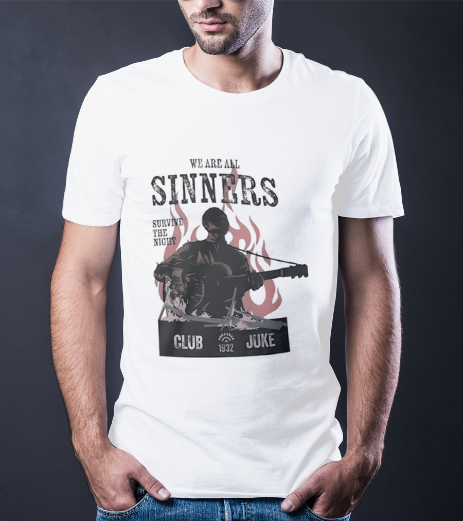 We Are All Sinners Survive The Night Club 1932 Juke Flames Guitar T-Shirt