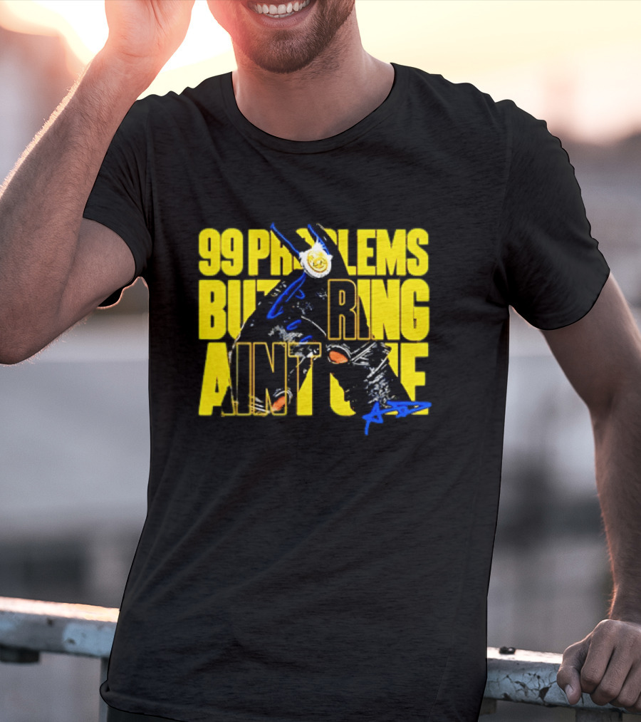 Anthony Davis 99 Problems But A Ring Aint One AD T-Shirt