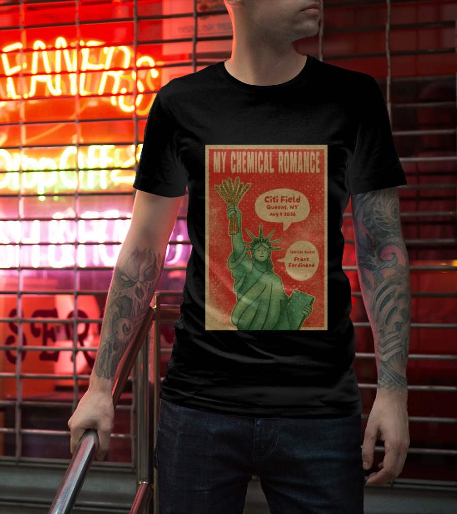 My Chemical Romance Citi Field Queens NY August 9 2026 Special Guest Franz Ferdinand Statue Of Liberty Image T-Shirt
