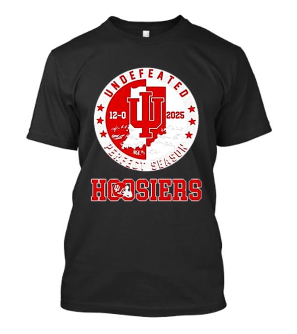 Indiana Hoosiers 12 0 Undefeated 2025 Perfect Season T-Shirt