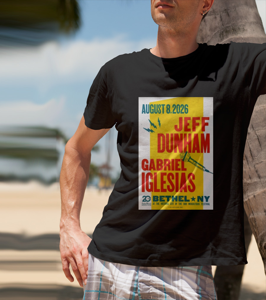 August 8 2026 Jeff Dunham Gabriel Iglesias Bethel Ny At The Historic Site Of The 1969 Woodstock Festival T-Shirt