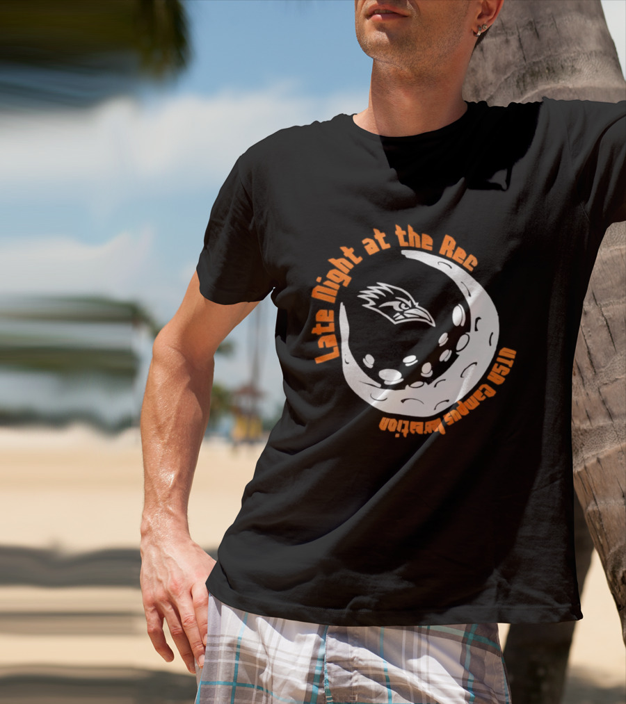 Late Night At The Rec UTSA Roadrunners Campus Recreation Moon T-Shirt