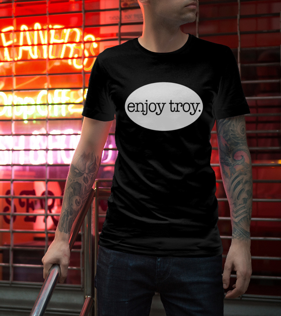 Enjoy Troy New York City T-Shirt