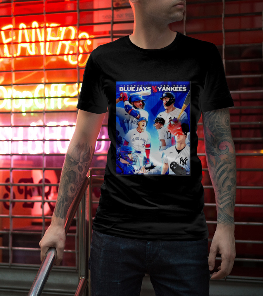 Toronto Blue Jays Vs New York Yankees ALDS 2025 MLB Showdown T-Shirt