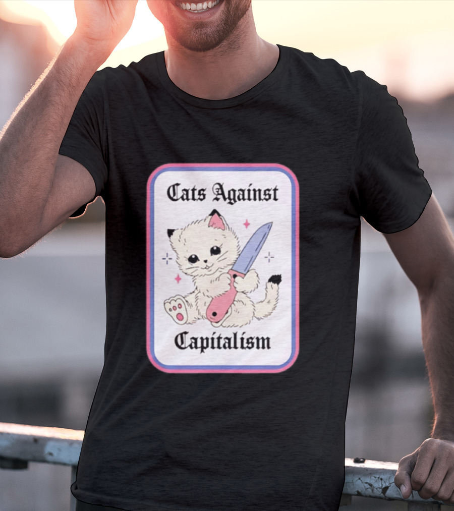 Cats Against Capitalism Cute Cat With Knife T-Shirt