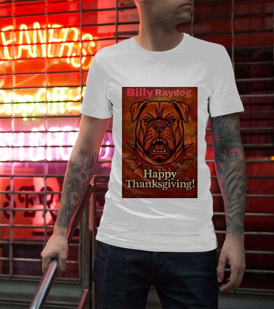 Billy Raydog Bulldog Spiked Collar Happy Thanksgiving T-Shirt
