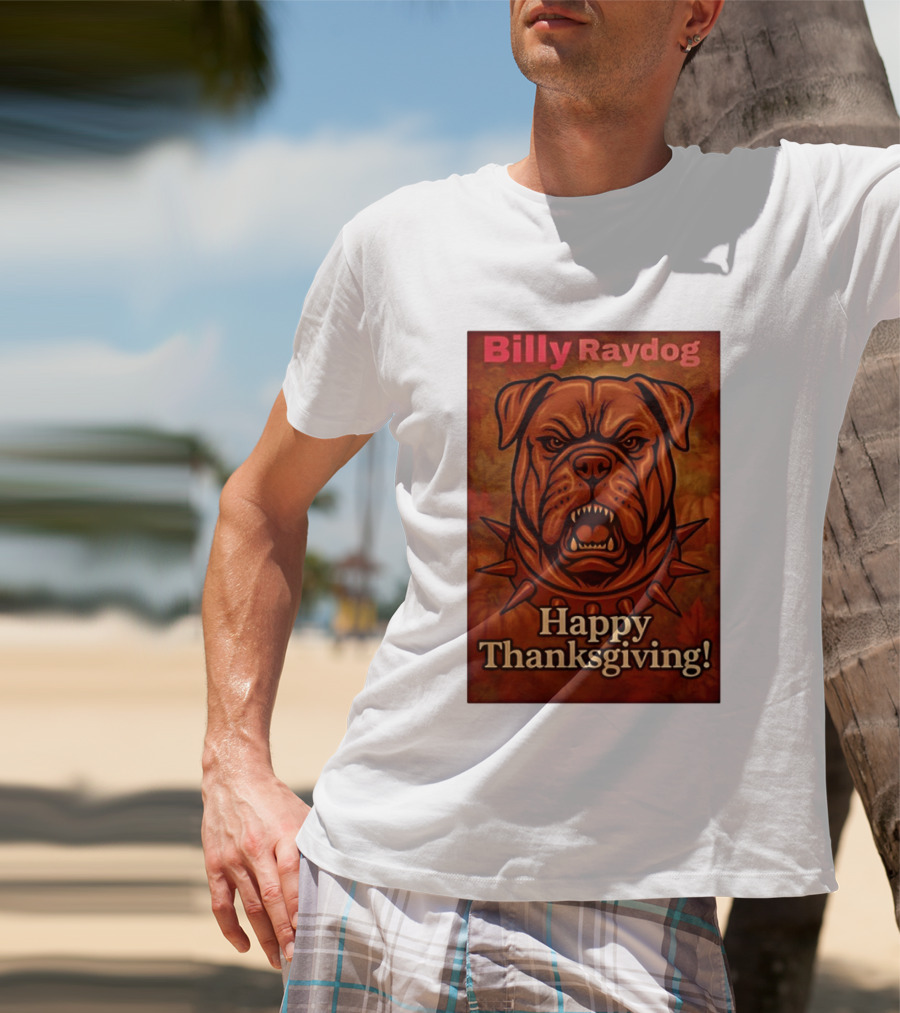Billy Raydog Bulldog Spiked Collar Happy Thanksgiving T-Shirt