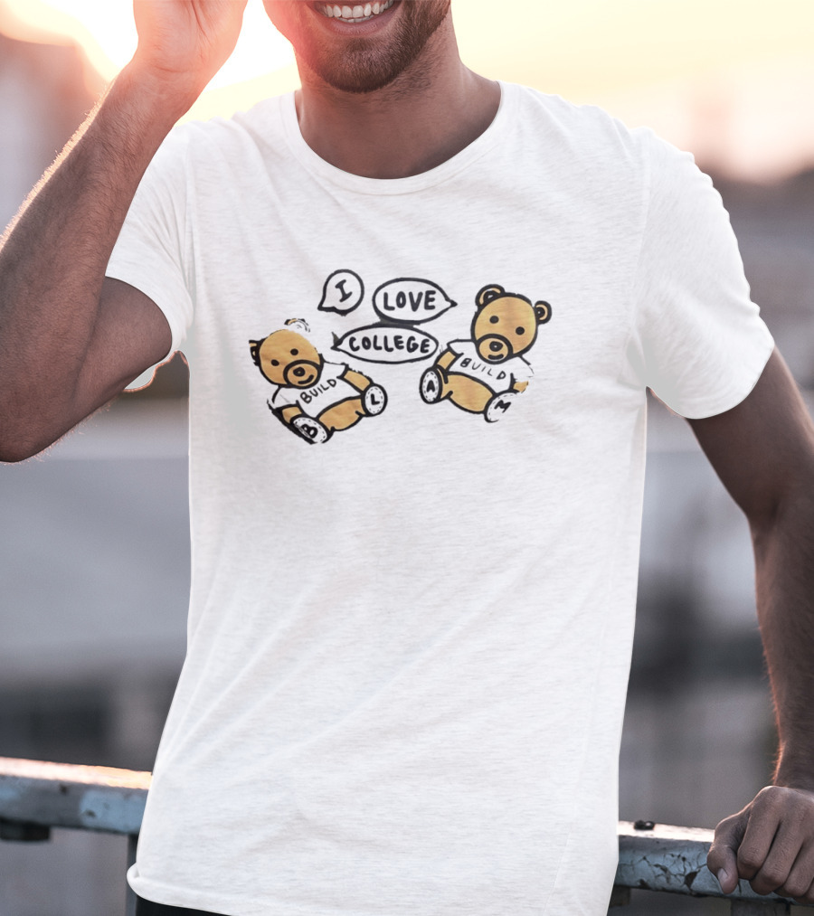 I Love College Build Bears Teddy Bear Campus T-Shirt