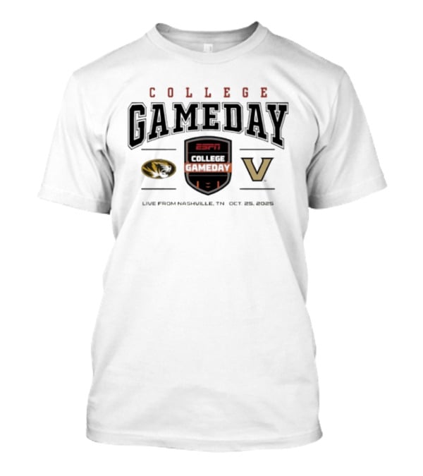 College Gameday 2025 Missouri Vs Vanderbilt Live From Nashville Oct 25 2025 T-Shirt