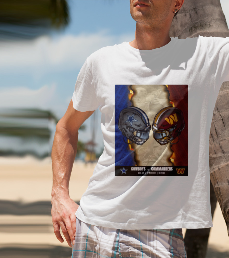 Cowboys Vs Commanders December 25 Noon CT Netflix T-Shirt