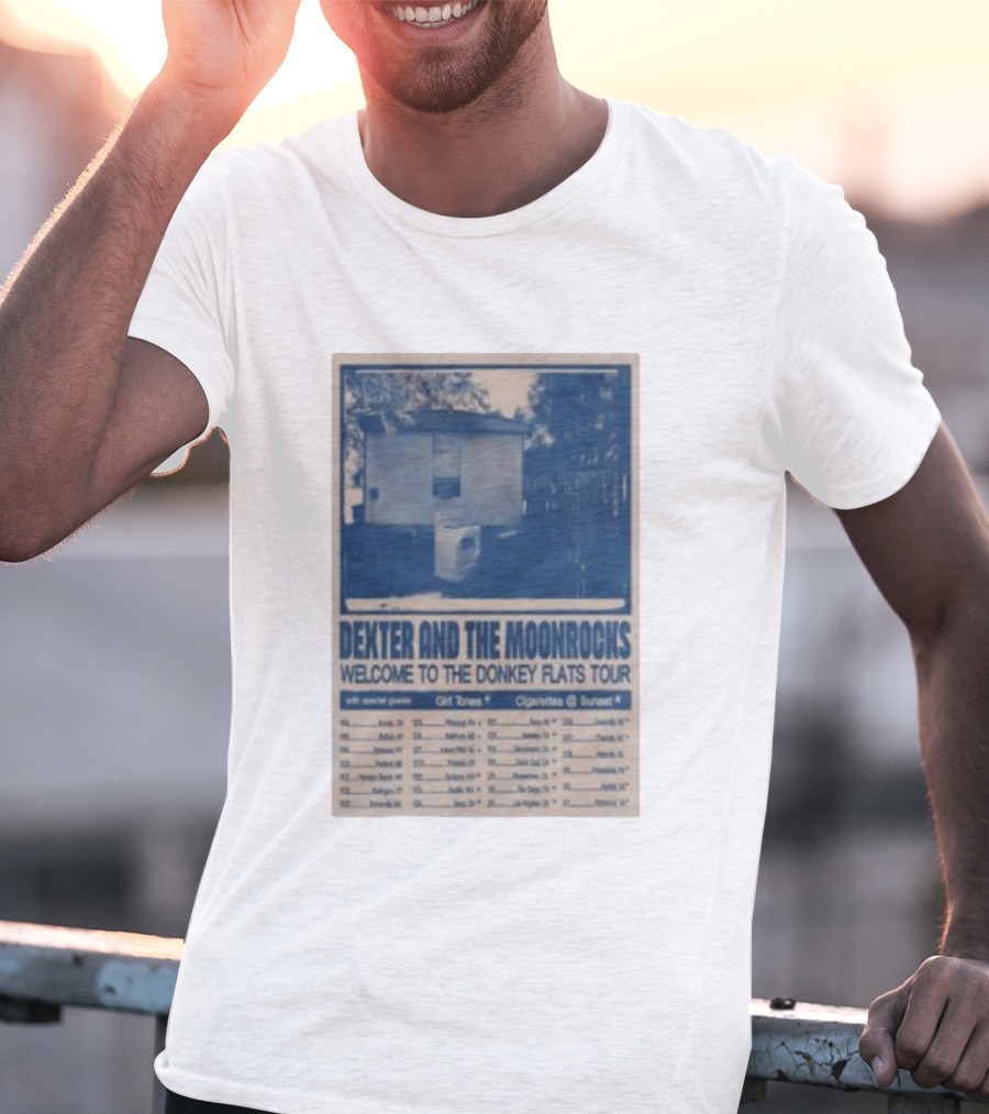 Dexter And The Moonrocks Welcome To The Donkey Flats Tour 2026 With Special Guests Girl Tones Cigarettes @ Sunset T-Shirt