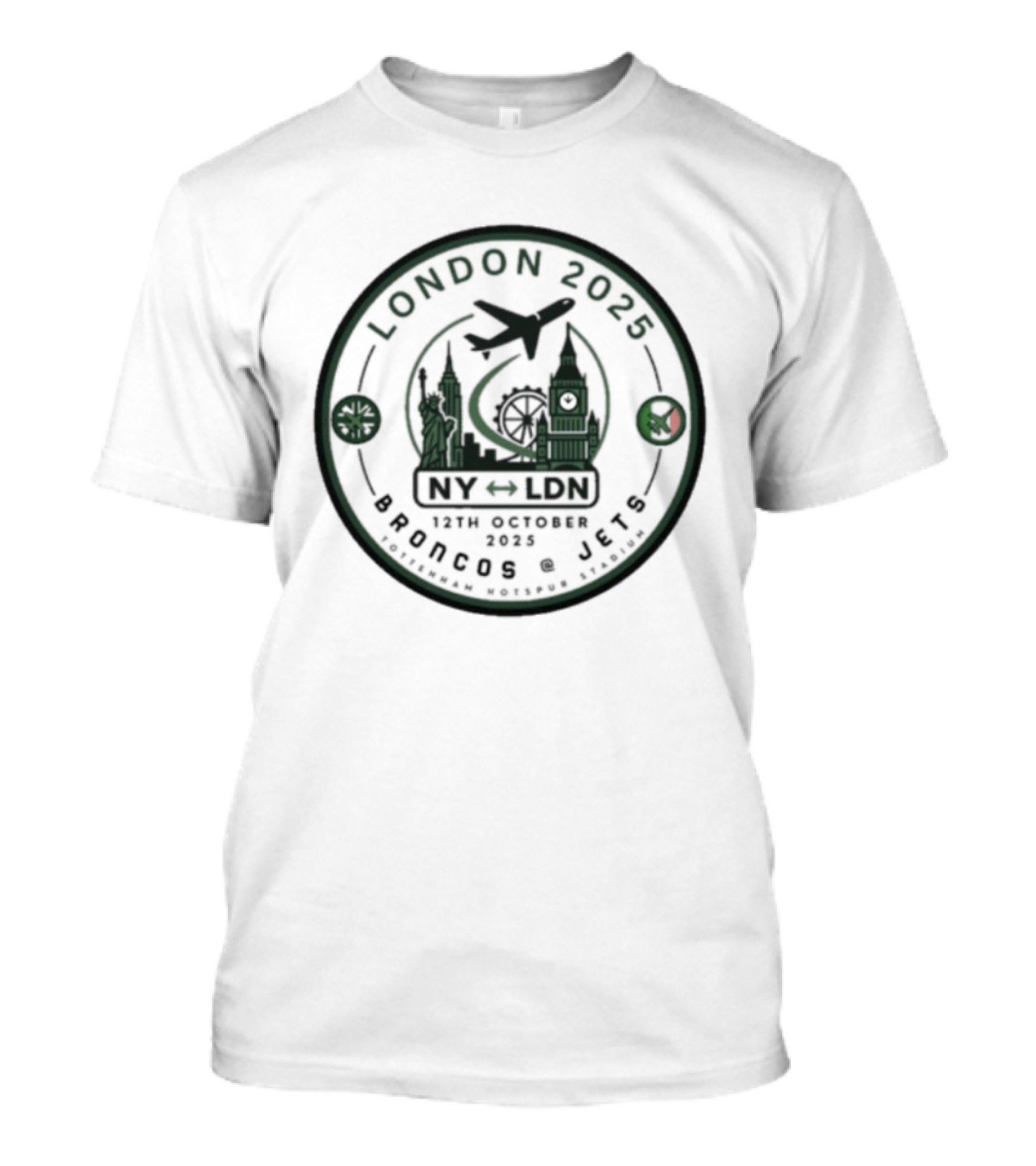 London 2025 Game NY LDN 12th October 2025 Broncos At Jets Tottenham Hotspur Stadium T-Shirt